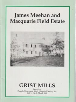 James Meehan and Macquarie Field Estate