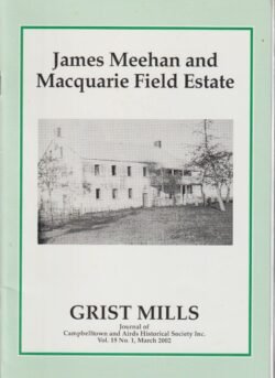 James Meehan and Macquarie Field Estate
